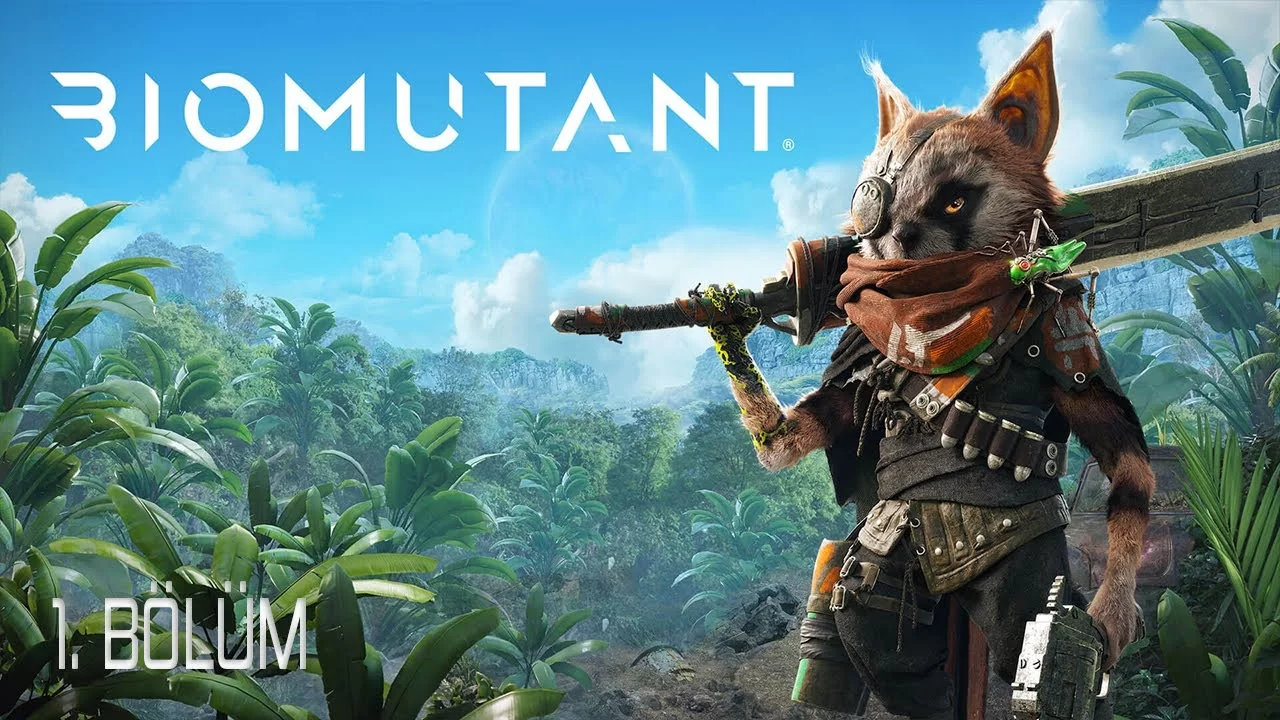 Biomutant Oyun İncelemesi